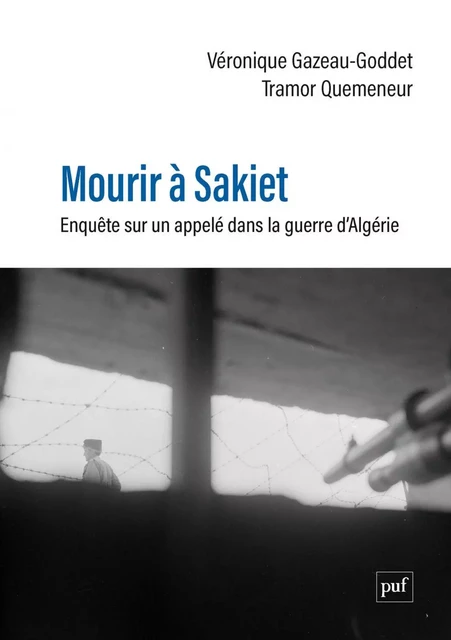 Mourir à Sakiet - Véronique Gazeau, Tramor Quemeneur - Humensis