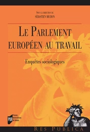 Le Parlement européen au travail