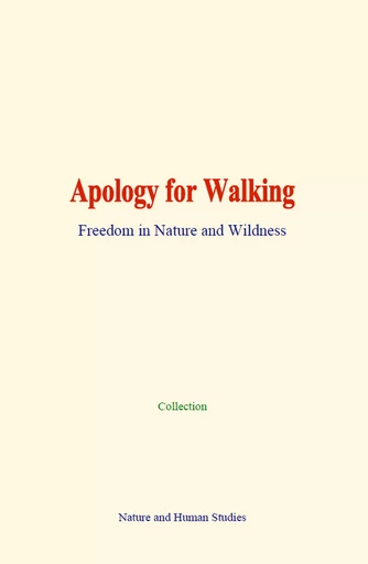 Apology for Walking -  Collection - Human and Literature Publishing