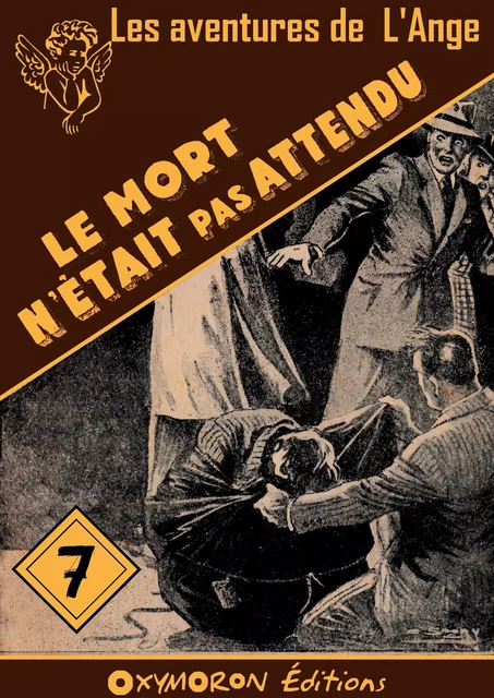 Le mort n'était pas attendu - Paul Tossel - OXYMORON Éditions