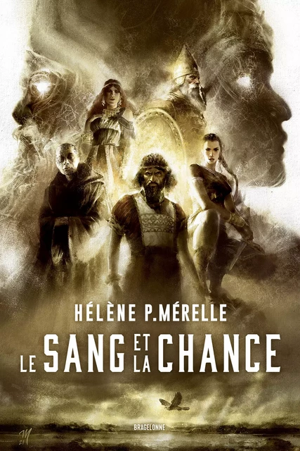 Le Sang et la Chance - Hélène P. Mérelle - Bragelonne