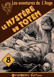 Le mystère du Totem