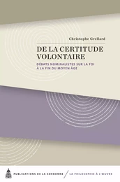 De la certitude volontaire