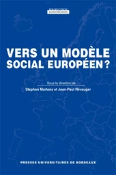 Vers un modèle social européen ?