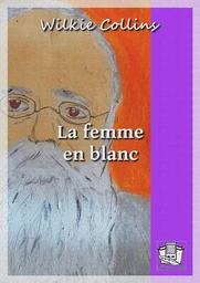 La femme en blanc