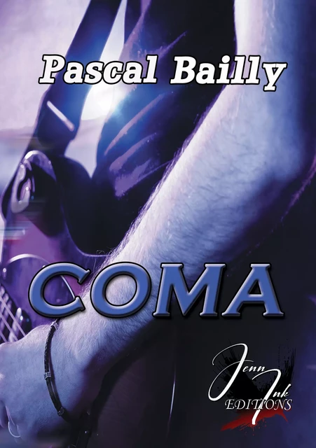 Coma - Pascal Bailly - Jenn Ink Editions