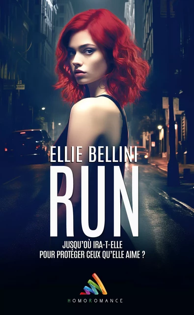 Run - Ellie Bellini - Homoromance Éditions