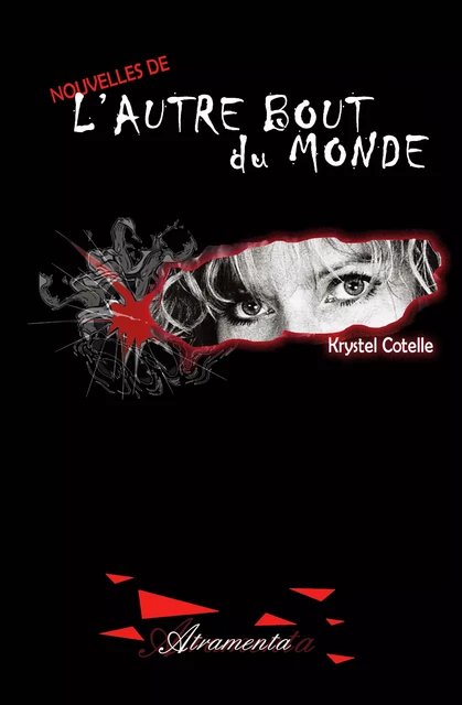 L’autre bout du monde - Krystel Cotelle - Atramenta