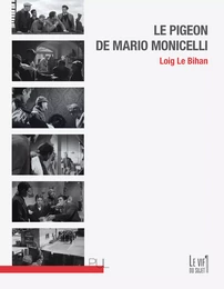 Le Pigeon de Mario Monicelli