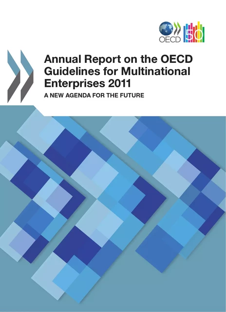 Annual Report on the OECD Guidelines for Multinational Enterprises 2011 -  Collective - OECD