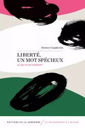 Liberté, un mot spécieux