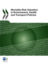 Mortality Risk Valuation in Environment, Health and Transport Policies