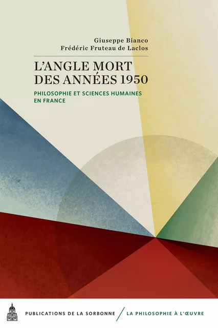 L’angle mort des années 1950 -  - Éditions de la Sorbonne