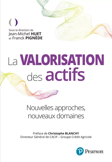 Valorisation des actifs - Jean-Michel Huet, Franck Pignède - Pearson