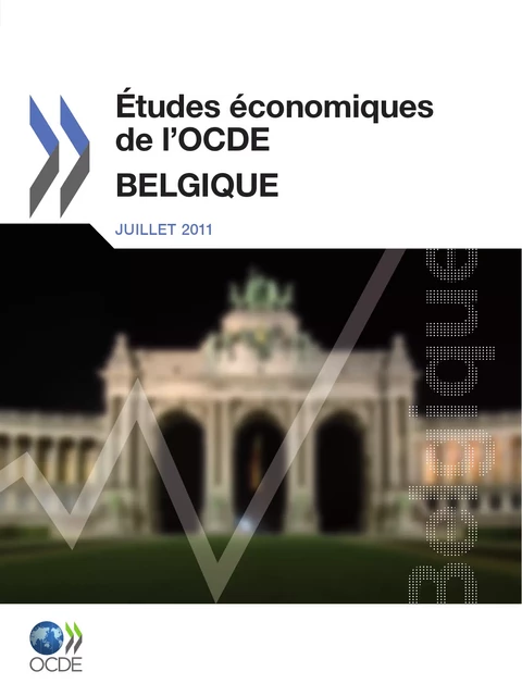 Études économiques de l'OCDE : Belgique 2011 -  Collectif - OECD