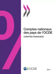 Comptes nationaux des pays de l'OCDE, Comptes financiers 2012