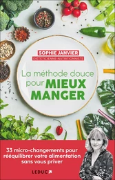 La méthode douce pour mieux manger