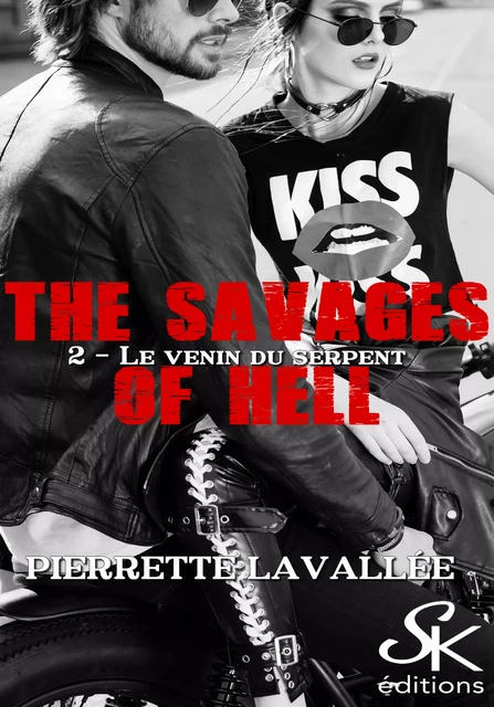 The savages of Hell 2 - Pierrette Lavallée - Éditions Sharon Kena