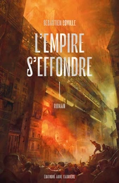 L'Empire s'effondre - Tome 1