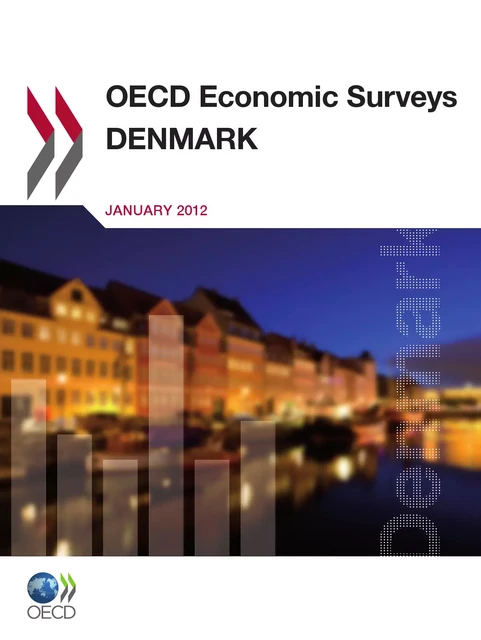 OECD Economic Surveys: Denmark 2012 -  Collective - OECD