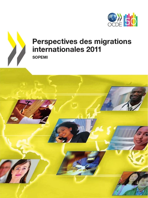 Perspectives des migrations internationales 2011 -  Collectif - OECD