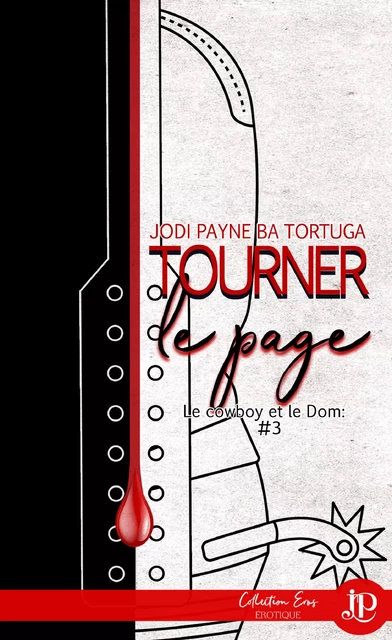 Tourner la page - Jodi Payne, B. A. Tortuga - Juno Publishing