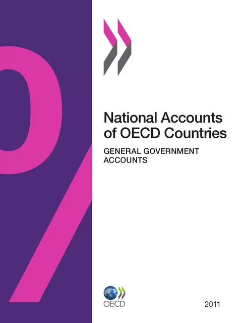 National Accounts of OECD Countries, General Government Accounts 2011 -  Collective - OECD