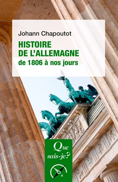 Histoire de l'Allemagne (1806 à nos jours) - Johann Chapoutot - Humensis