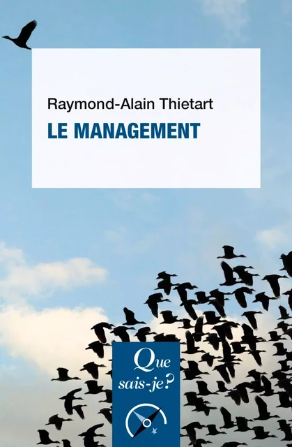 Le Management - Raymond-Alain Thietart - Humensis