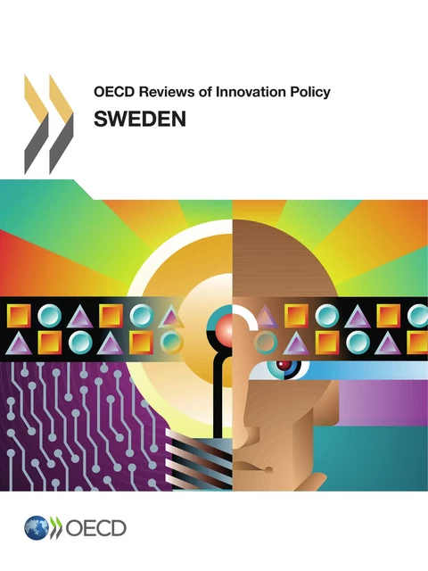 OECD Reviews of Innovation Policy: Sweden 2012 -  Collective - OECD