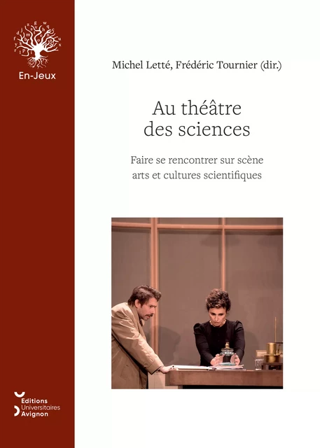 Au théâtre des sciences -  - Éditions Universitaires d’Avignon