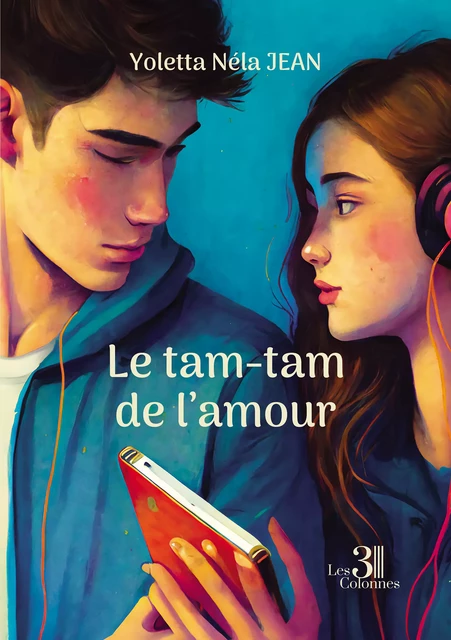 Le tam-tam de l'amour - Jean Yoletta Néla - Éditions les 3 colonnes