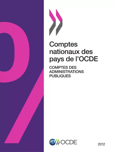 Comptes nationaux des pays de l'OCDE, Comptes des administrations publiques 2012 -  Collectif - OECD