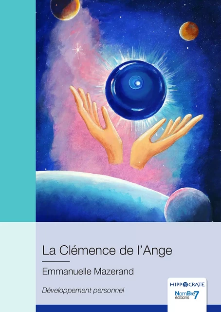 La Clémence de l'Ange - Emmanuelle Mazerand - Nombre7 Editions