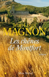 Les Chênes de Montfort