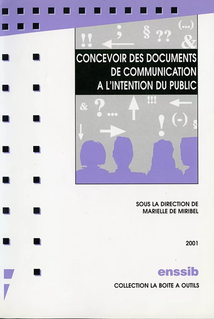 Concevoir des documents de communication à l’intention du public -  - Presses de l’enssib