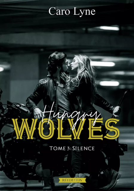 Hungry Wolves - Caro Lyne - Editions Scarlett