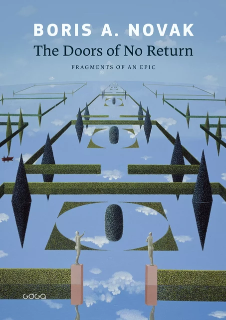 The Doors of No Return - Boris A. Novak - Publishing house Goga