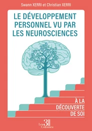 Le développement personnel vu par les Neurosciences