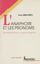 L’anaphore et les pronoms