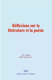 Réflexions sur la littérature et la poésie