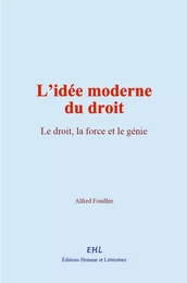 L’idée moderne du droit