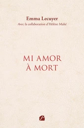 Mi Amor à mort