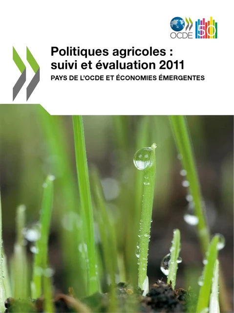 Politiques agricoles: suivi et évaluation 2011 -  Collectif - OECD