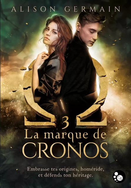 Chroniqués Homérides, 3 : La marque de Cronos - Alison Germain - Editions du Chat Noir