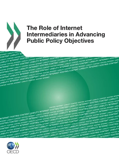 The Role of Internet Intermediaries in Advancing Public Policy Objectives -  Collective - OECD