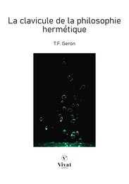 La clavicule de la philosophie hermétique