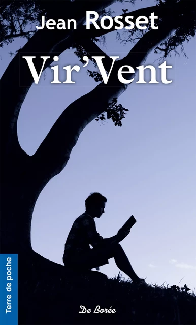 Vir'Vent - Jean Rosset - De Borée