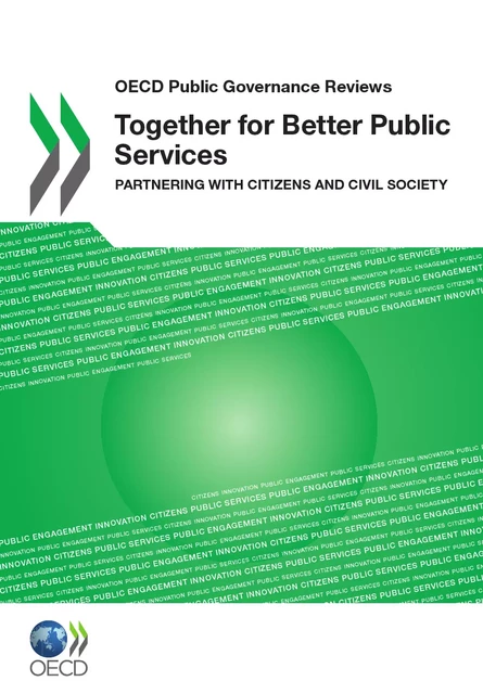 Together for Better Public Services: Partnering with Citizens and Civil Society -  Collective - OECD