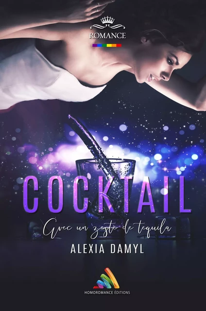 Cocktail | Livre lesbien, roman lesbien - Alexia Damyl - Homoromance Éditions